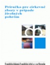 Obrázok publikácie Príručka pre cirkevné zbory v prípade živelných pohrôm